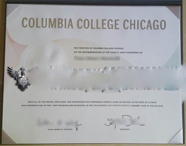 Can I get a 100% copy of Columbia College Chicago diploma online?